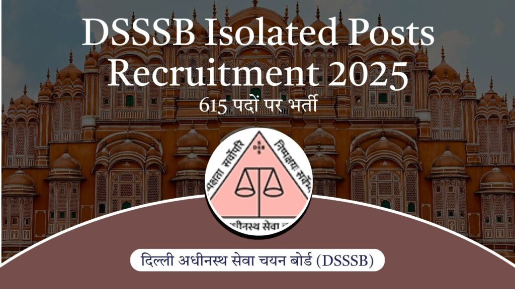 DSSSB Isolated Posts Recruitment 2025